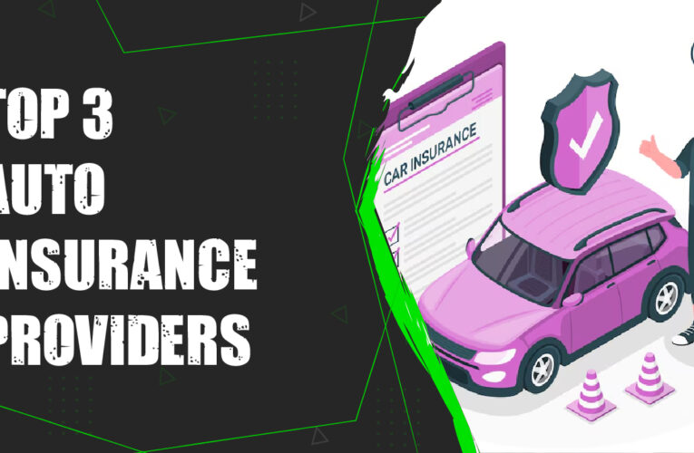 Top 3 Auto Insurance Providers in the USA